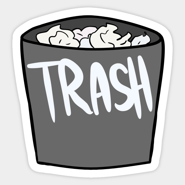 CERTIFIED TRASH! Sticker by ShinyBat